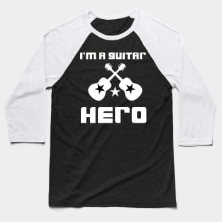 i m a guitar hero cool Baseball T-Shirt